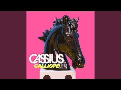 Cassius — Calliope