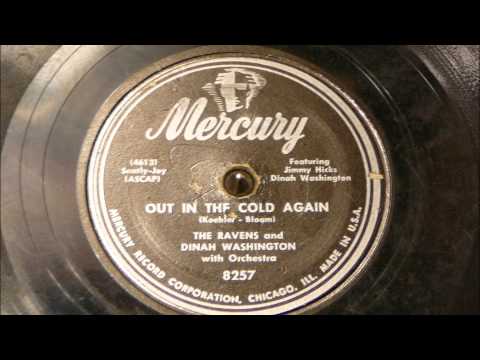 Dinah Washington — Out In The Cold Again - The Ravens With Dinah Washington