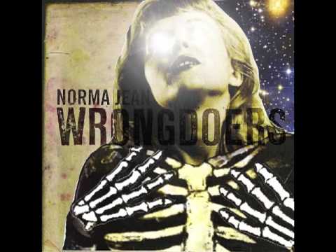 Norma Jean — Norma Jean - Wrongdoers