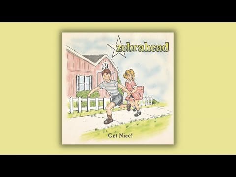 Zebrahead — Zebrahead - Get Nice! - Full Album Stream