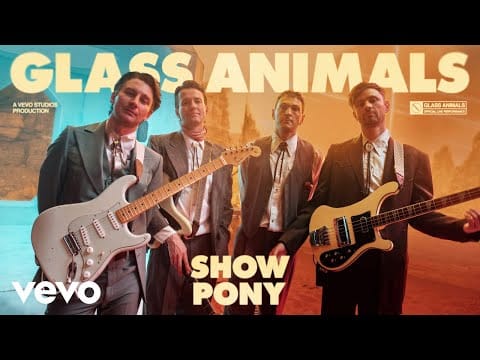 Glass Animals — Show Pony | Vevo Official Live Performance