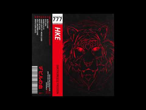 HKE — HKE : SQ777​​-​​3: Emotionless Passion