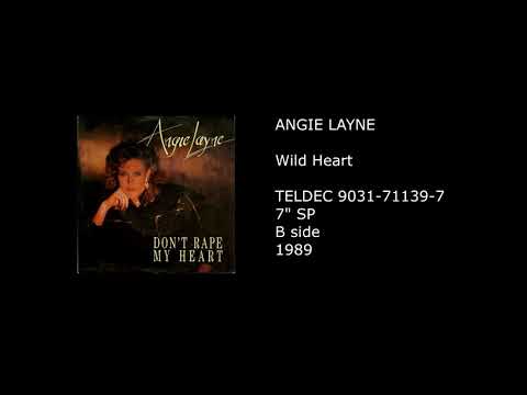 Angie Layne — ANGIE LAYNE - Wild Heart - 1989