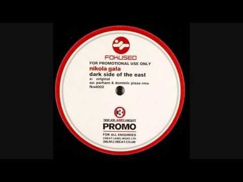 Nikola Gala — Nikola Gala - Dark Side Of The East (Original Mix)