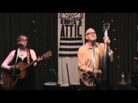 Don Dixon — Don Dixon & Marti Jones "I Can Hear The River" Eddie's Attic 5-1-11
