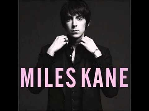 Miles Kane — Miles Kane - Colour Of The Trap (Full Album) 2011