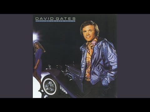David Gates — Where Does The Lovin' Go