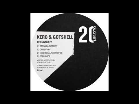 Kero — Kero & Gotshell - Ex Adenoma Pleomorfico [BP047]