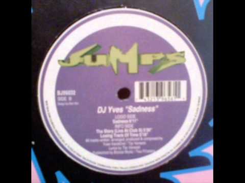 DJ Yves — Dj Yves - Sadness