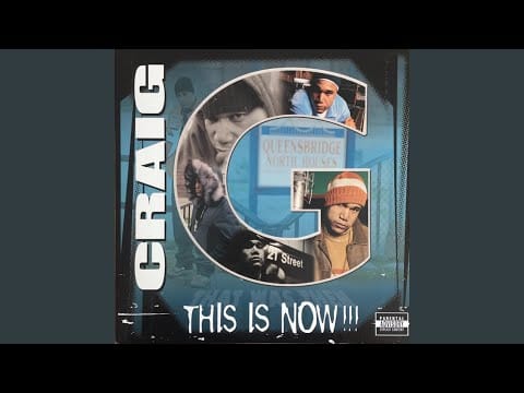 Craig G — Say What Ya Want