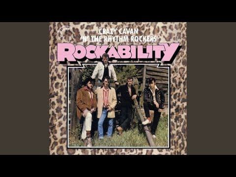 Crazy Cavan And The Rhythm Rockers — Get Yourself A Band