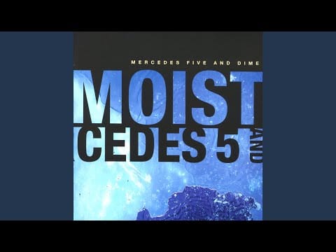 Moist (3) — Alive