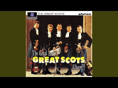 The Great Scots — You Know What You Can Do
