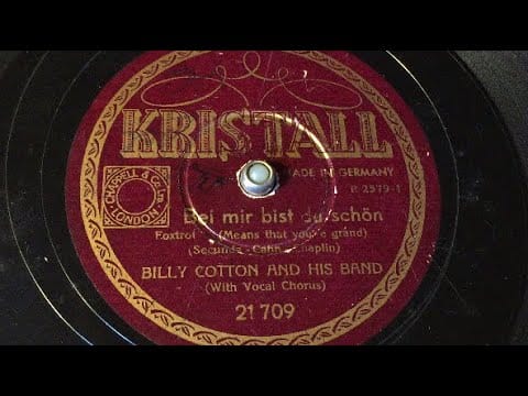 Billy Cotton And His Band — Billy Cotton - Bei Mir Bist Du Schön - 78 rpm - Kristall 21709