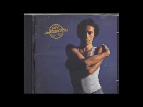 Ney Matogrosso — NEY MATOGROSSO -  SEU TIPO (1979)