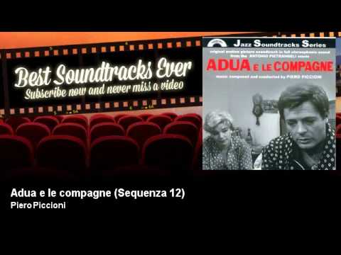 Piero Piccioni — Piero Piccioni - Adua e le compagne - Sequenza 12