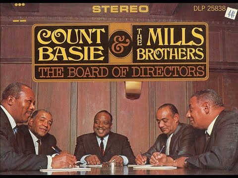 Count Basie — Count Basie & The Mills Brothers - The Board Of Directors (1968) – COMPLETE ALBUM