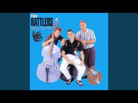 The Rattlers! — Gone Forever