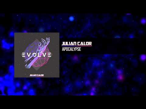 Julian Calor — Julian Calor - Apocalypse | #EvolveAlbum [OUT NOW 14/16]