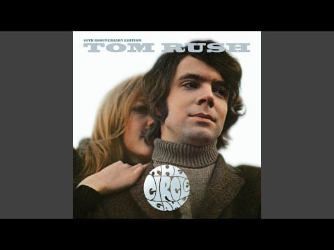Tom Rush — No Regrets (2008 Remaster)