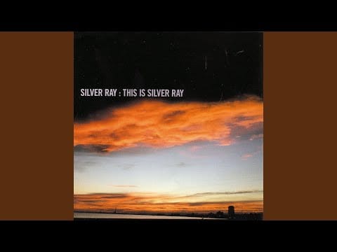 Silver Ray — When're You Gonna Break My Heart (Reprise)