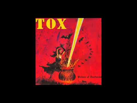 Tox (4) — TOX "Prince of Darkness"