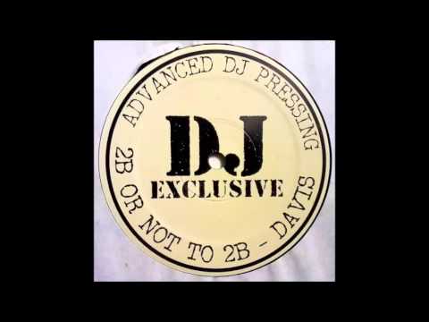 Adolfo — Davis Featuring Adolfo - 2B Or Not To Be (Klubb Kidz Flava Dub)