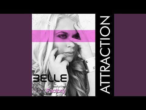 Belle (8) — Attraction (Soundfactory Club Instrumental)