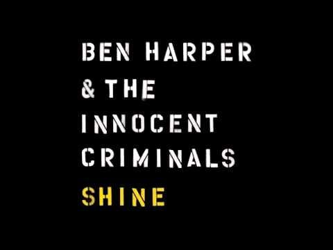 Ben Harper & The Innocent Criminals — Ben Harper & The Innocent Criminals - Shine (audio only)