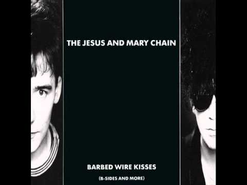 The Jesus and Mary Chain — The Jesus And Mary Chain - Psycho Candy