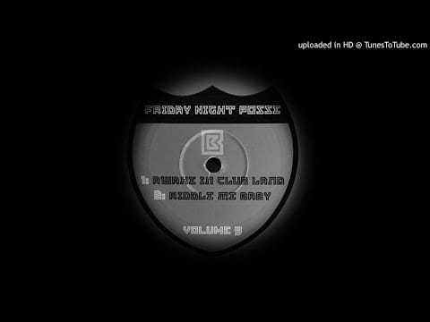 Friday Night Posse — F N P - RIDDLE ME BABY