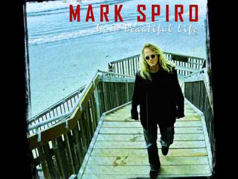 Mark Spiro — MSpiro-It's A Beautiful Life.wmv