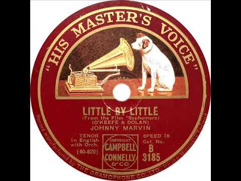 Johnny Marvin — Johnny Marvin - Little By Little