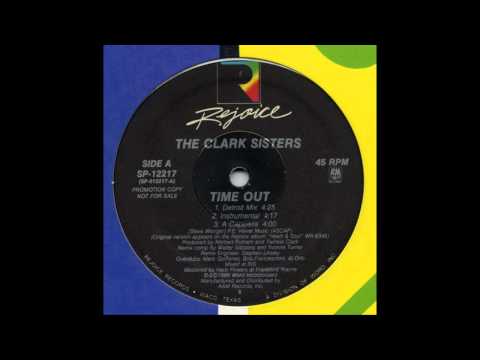 The Clark Sisters — Clark Sisters - Time Out (Detroit Mix)