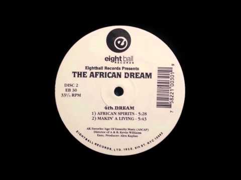 The African Dream — The African Dream - Makin' A Living