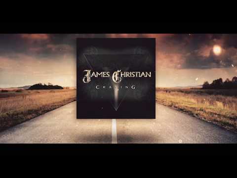 James Christian (4) — James Christian - "Craving" (Official Lyric Video)