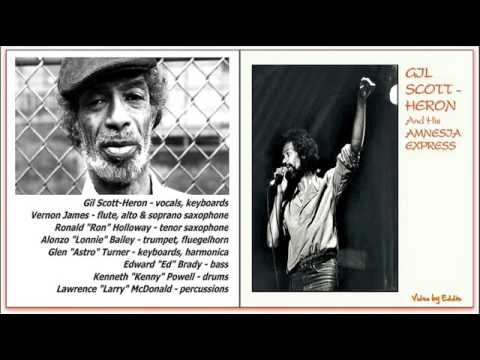 Gil Scott-Heron And His Amnesia Express — Gil Scott Heron 1983 Bremen