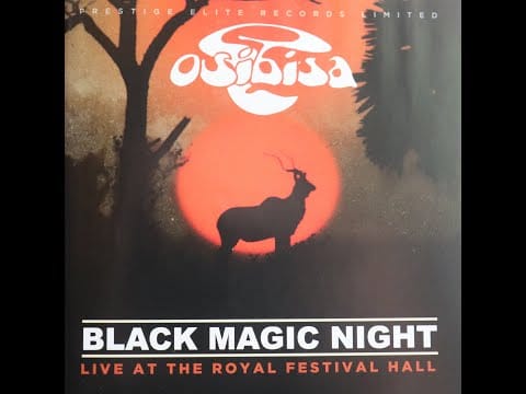 Osibisa — Osibisa - Black Magic Night - Live At Royal Festival Hall (1977) [Complete 1990 CD Release]