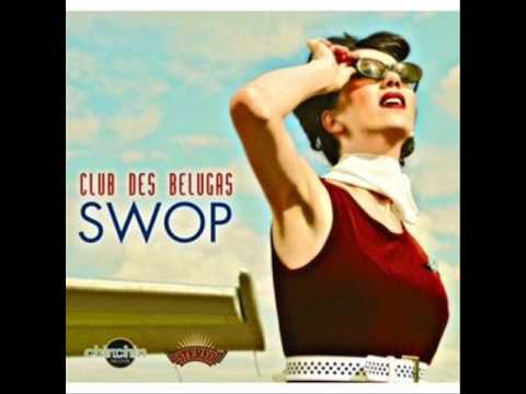 Club des Belugas — Club Des Belugas - Cats n Boys