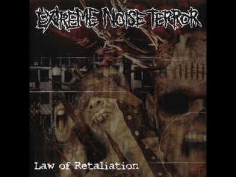 Extreme Noise Terror — Extreme Noise Terror ‎– Law Of Retaliation LP (2008) [VINYL RIP] *HQ AUDIO* *RE-ENGINEERED*