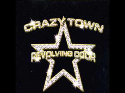 Crazy Town — Crazy Town - Revolving Door (Astro American Mix)