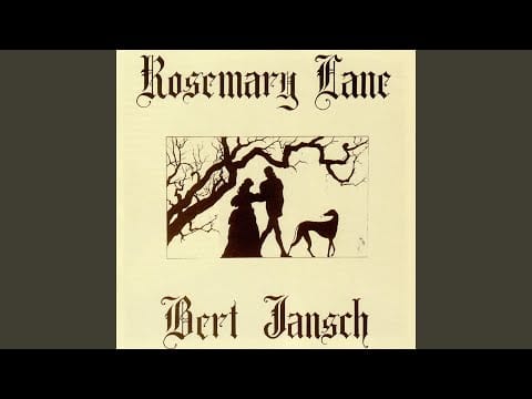 Bert Jansch — A Dream, a Dream, a Dream