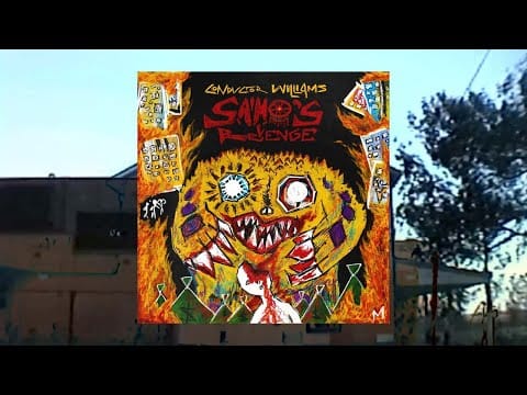 ConductorWilliams — Samo's Revenge- God & Art