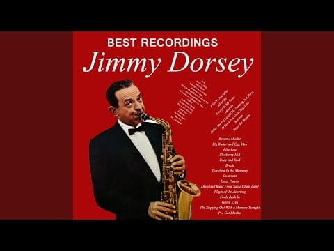 Jimmy Dorsey And His Orchestra — Amapola