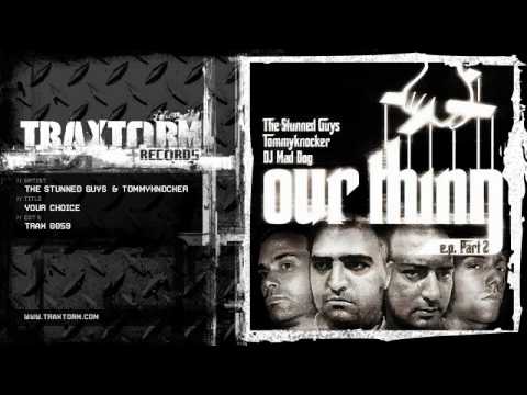 The Stunned Guys — The Stunned Guys & Tommyknocker - Your choice (Traxtorm Records - TRAX 0059)