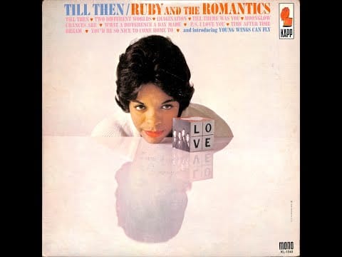 Ruby And The Romantics — RUBY & THE ROMANTICS「TILL THEN」