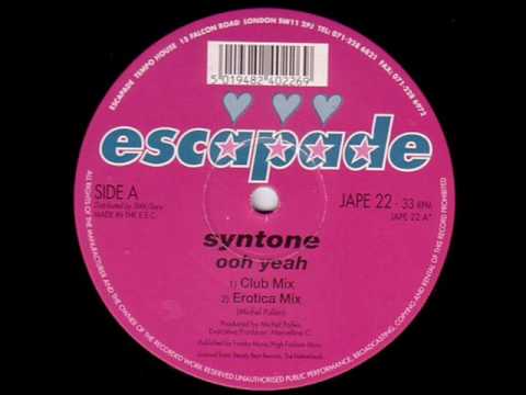 Syntone — Syntone 'Ooh Yeah' (Erotica Mix)