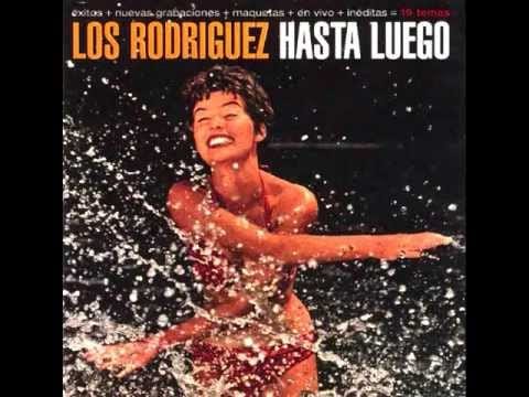 Los Rodriguez — PALABRAS MÁS O MENOS  los rodriguez  hasta luego