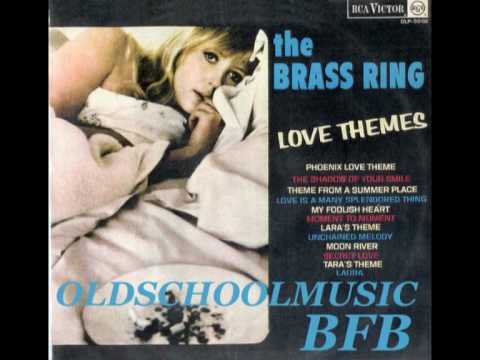 The Brass Ring — BRASS RING - MY FOOLISH HEART