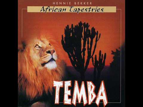 Hennie Bekker — Hennie Bekker - Temba African Tapestries - Música Africana.